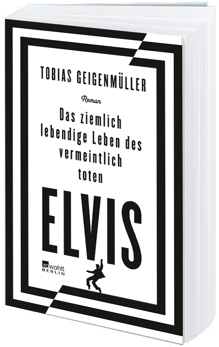 Buch-Cover: Das ziemlich lebendige Leben des vermeintlich toten Elvis